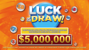 $5 milyon ang jackpot ngayong Linggo sa “Luck of the Draw”