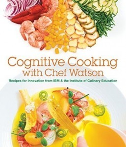 Recipes created by IBM supercomputer to hit book shelves in spring