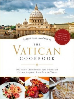 Vatican cookbook dishes on favorite papal dishes