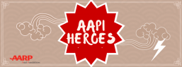 AARP seeks nomination for Asian American & Pacific Islander Community Hero Awards