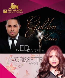 Pechanga’s Live August Treat- ‘Golden Voices’ of JED Madela & Morissette Amon