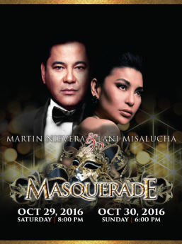 ‘Ballad King’ Martin Nievera & ‘Siren of the Las Vegas Strip’ Lani Misalucha in a special ‘Masquerade’ Halloween concert only at Pechanga Resort & Casino