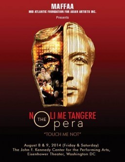 MAFFAA’s Noli Me Tangere, The Opera at the Kennedy Center on August 8-9