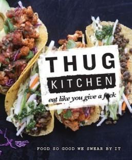 Foul-mouthed Thug Kitchen cookbook hits shelves next month